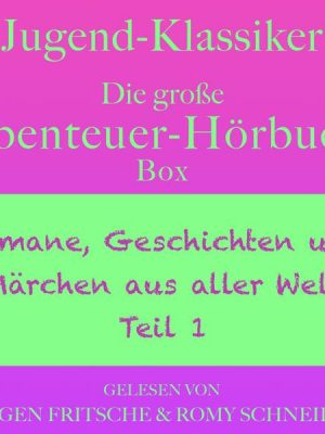 Jugend-Klassiker: Die große Abenteuer-Hörbuch-Box