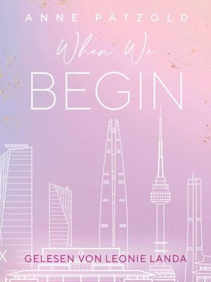 When We Begin