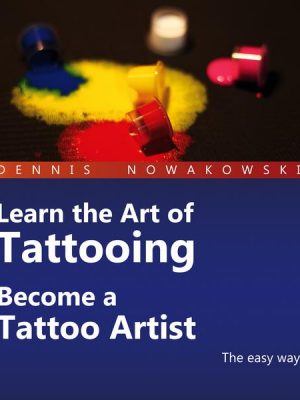 Learn the Art of Tattooing - Become a Tattoo Artist