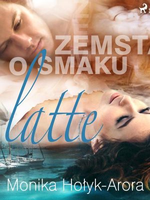 Zemsta o smaku latte