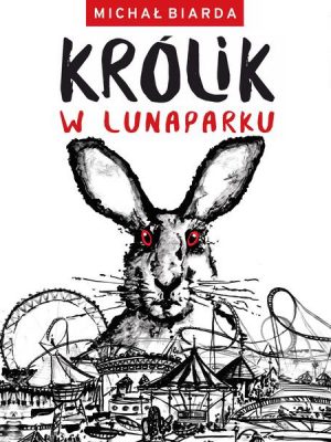 Królik w Lunaparku