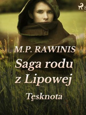 Saga rodu z Lipowej 18: Tęsknota