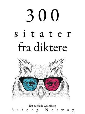 300 sitater fra diktere