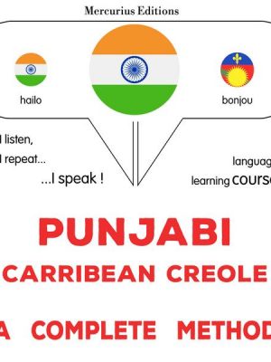 Punjabi - Carribean Creole : a complete method