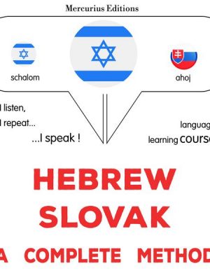 Hebrew - Slovak : a complete method