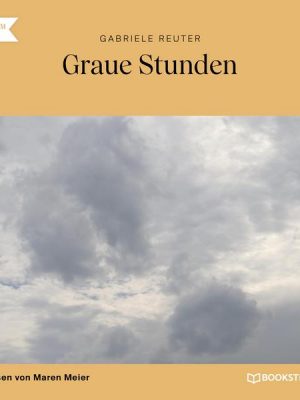 Graue Stunden