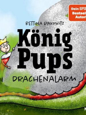 König Pups - Drachenalarm