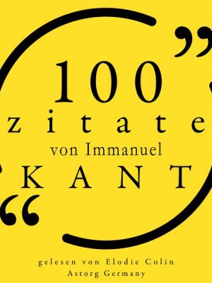 100 Zitate von Immanuel Kant