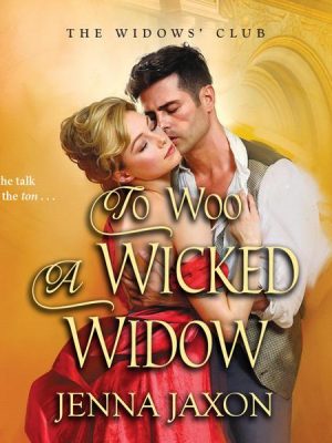 To Woo a Wicked Widow