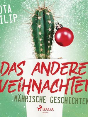 Das andere Weihnachten - Mährische Geschichten