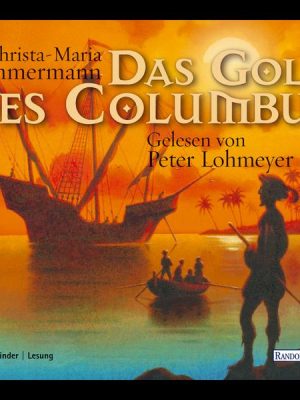 Das Gold des Columbus