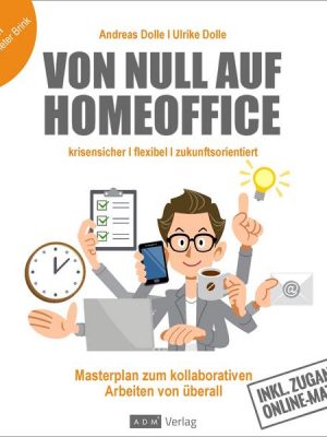 Von Null auf Homeoffice