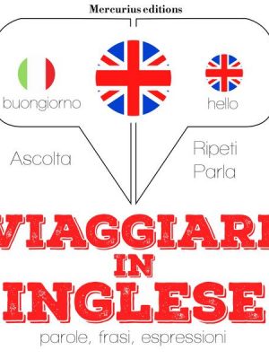 Viaggiare in Inglese