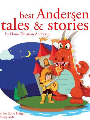 Best Andersen tales and stories