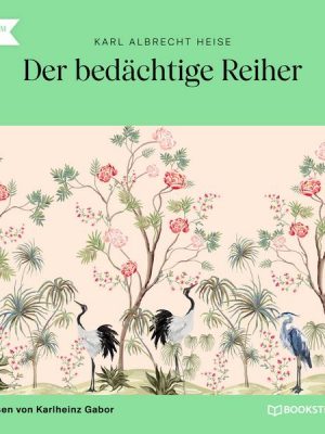 Der bedächtige Reiher