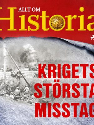 Krigets största misstag