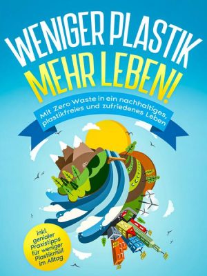 Weniger Plastik