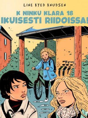 K niinku Klara 18 - Ikuisesti riidoissa!