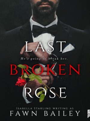 Last Broken Rose