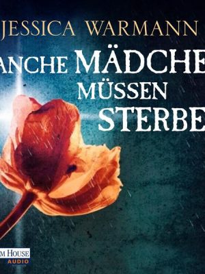 Manche Mädchen müssen sterben -