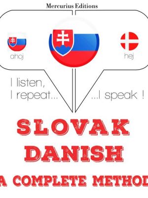 Slovenský - dánsky: kompletná metóda