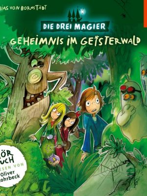 Geheimnis im Geisterwald