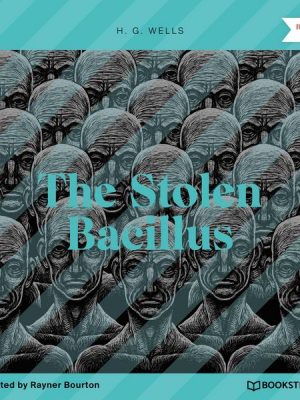 The Stolen Bacillus