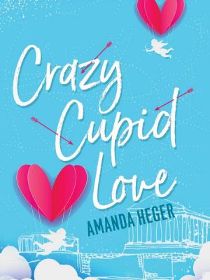 Crazy Cupid Love