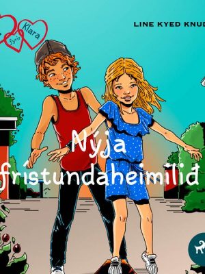 K fyrir Klara 8 - Nýja frístundaheimilið