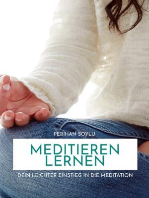 Meditieren Lernen