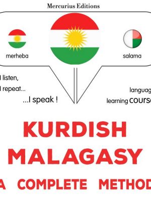 Kurdish - Malagasy : a complete method