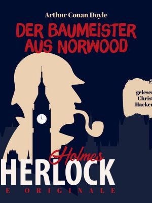 Die Originale: Der Baumeister aus Norwood