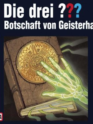 Folge 95: Botschaft von Geisterhand