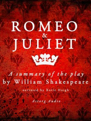 Romeo & Juliet by Shakespeare