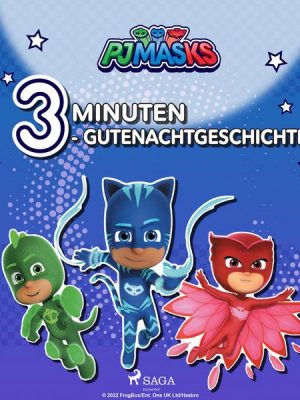 PJ Masks - 3-Minuten-Gutenachtgeschichten