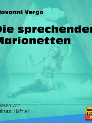 Die sprechenden Marionetten