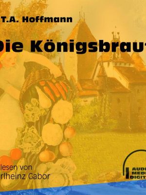 Die Königsbraut