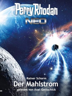 Perry Rhodan Neo 273: Der Mahlstrom