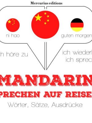 Mandarin sprechen auf Reisen