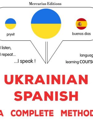 Ukrainian - Spanish : a complete method