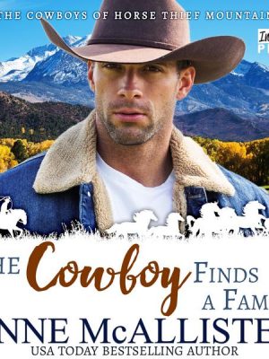 The Cowboy Finds a Family