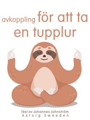 Avkoppling innan du tar en tupplur