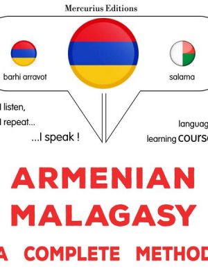 Armenian - Malagasy : a complete method