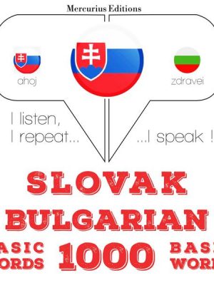 Slovenský - Bulharskí: 1000 základných slov