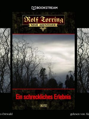 Ein schreckliches Erlebnis