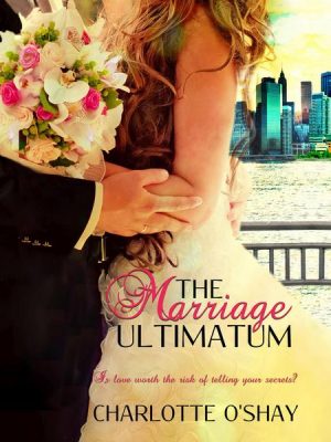 The Marriage Ultimatum