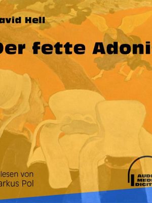 Der fette Adonis