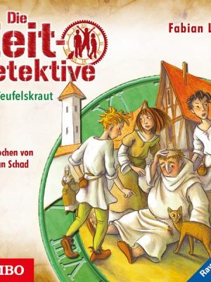 Die Zeitdetektive. Das Teufelskraut. Ein Krimi aus dem Mittelalter [4]