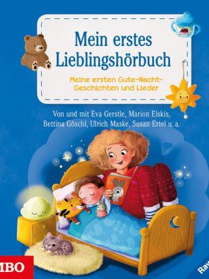 Mein erstes Lieblingshörbuch. Gute-Nacht-Geschichten