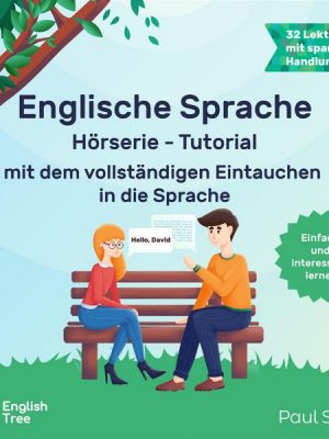 Englische Sprache Hörserie - Tutorial